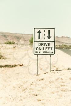 in  australia   the sign of drive on left like  concept of safety