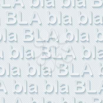 Bla-bla-bla walpaper. 3d seamless background. Vector EPS10.