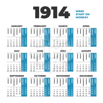 1914 year vector calendar template. Weeks start on Monday