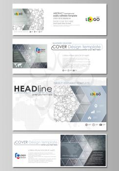 Social media and email headers set, modern banners. Business templates. Easy editable abstract design template, vector layouts in popular sizes. Chemistry pattern, molecular texture, polygonal molecul