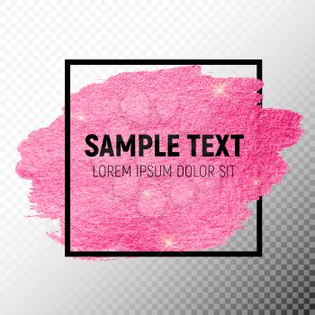 Pink Paint Glittering Textured Art Illustration. Vector Illustration EPS10