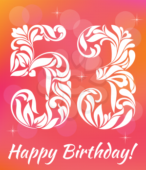 Bright Greeting card Template. Celebrating 53 years birthday. Decorative Font with swirls and floral elements.