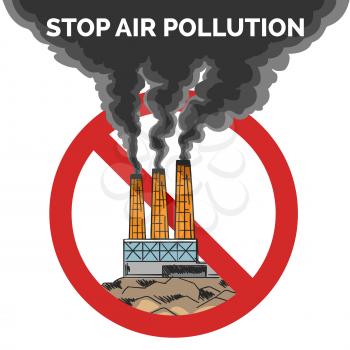 Stop air pollution Emblem. Black Smoke from a factory pipes against stop sign. Toxic waste or Environmental protection design concept.