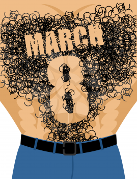 March 8. Male torso with hair. Epilation number eight. Men's gift for International Women's Day

