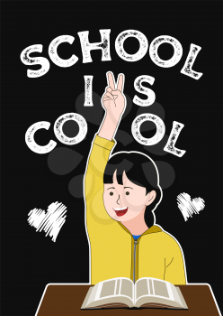 School is cool poster. Smiling Schoolgirl Shows Victory Gesture. Over black background