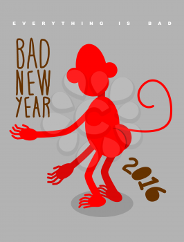 Bad new year. Everything is bad. Red monkey stands back. Christmas card bully
