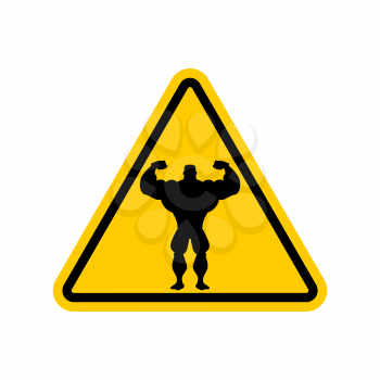 Attention bodybuilding. athlete on yellow triangle. Road sign Caution fitness
