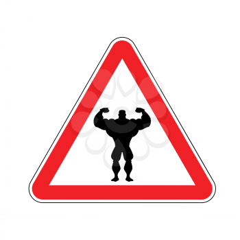 Attention bodybuilding. athlete on red triangle. Road sign Caution fitness
