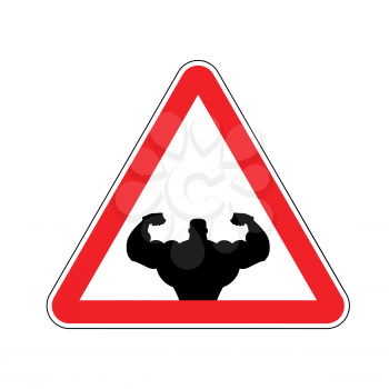 Attention bodybuilding. athlete on red triangle. Road sign Caution fitness
