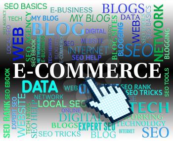 Ecommerce Word Indicating Online Business And Website
