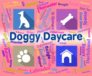 Doggy Daycare Representing Pets Pups And Purebred
