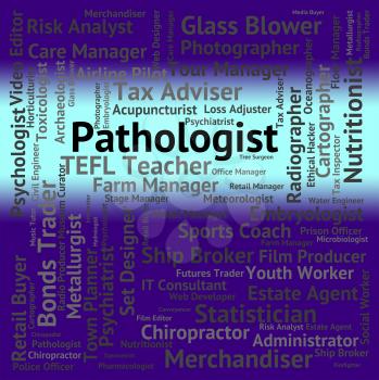 Pathologist Job Meaning Words Death And Employment