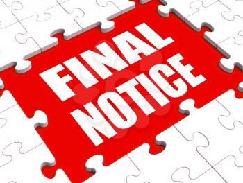 Final Notice Puzzle Showing Last Reminder Or Payment Overdue