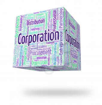 Corporation Word Representing Words Professional And Companies