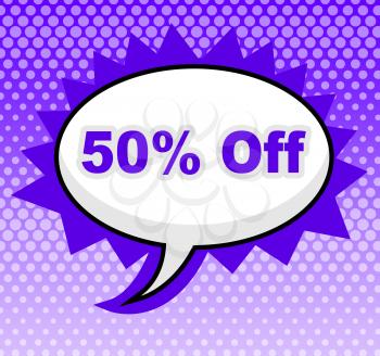 Fifty Percent Off Showing Offer Message And Sign
