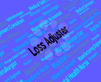 Loss Adjuster Representing Financial Adjustors And Adjustor