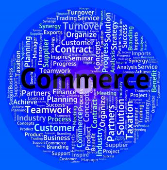 Commerce Word Indicating Words Selling And Trading