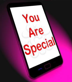 You Are Special On Mobile Meaning Love Romance Or Idiot