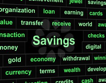 Savings Saved Showing Money Finances And Cash
