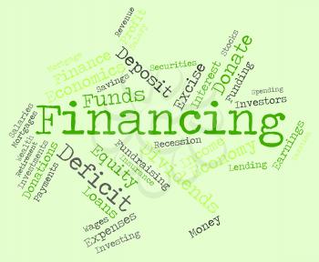 Financing Word Meaning Business Trading And Money 