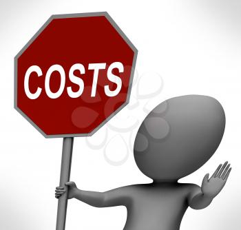 Costs Red Stop Sign Meaning Stopping Overhead Expenses