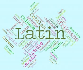 Latin Language Indicating Dialect Lingo And Translator
