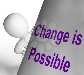 Change Is Possible Sign Meaning Reforming And Improving