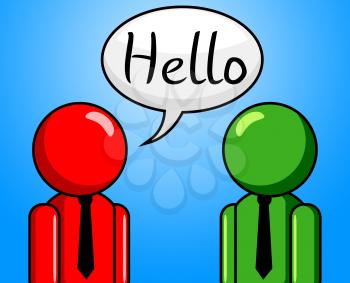 Hello Conversation Indicating How Are You And Good Day