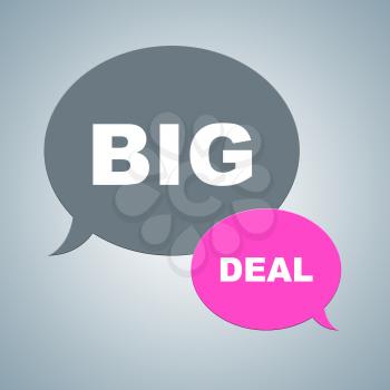 Big Deal Indicating Hot Deals And Bargains