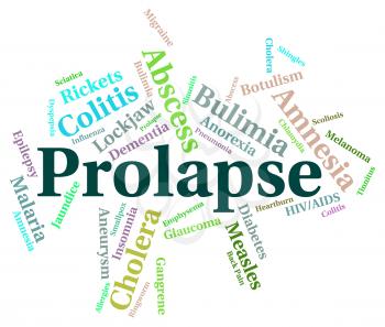 Prolapse Illness Representing Poor Health And Wordclouds