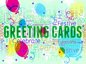 Greeting Cards Message Showing Fun Celebrates And Celebrating