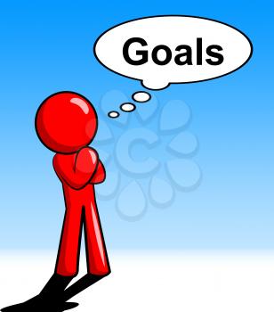 Thinking Goals Character Meaning Objective Mission And Aspire