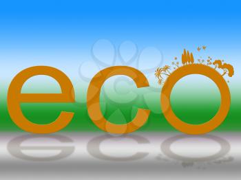 Word Eco Showing Earth Friendly And Scenic