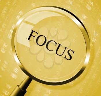 Focus Magnifier Meaning Concentration Attention And Search