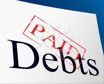Paid Debts Showing Financial Obligation And Finance