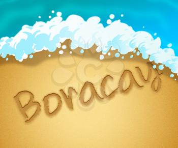 Boracay Holiday Indicating Philippines Vacation Or Getaway