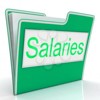 File Salaries Indicating Remunerate Income And Pay
