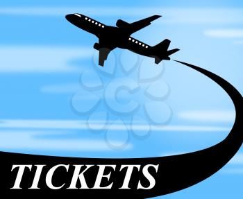 Flights Tickets Meaning Jet Travel And Air