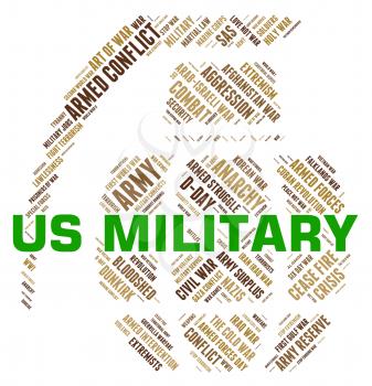 Us Military Showing The United States And The United States