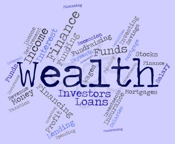 Wealth Word Meaning Wealthy Prosperous And Worth 