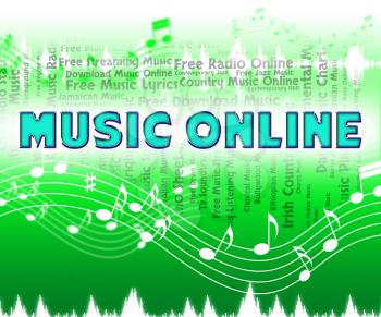 Music Online Meaning World Wide Web And Sound Tracks