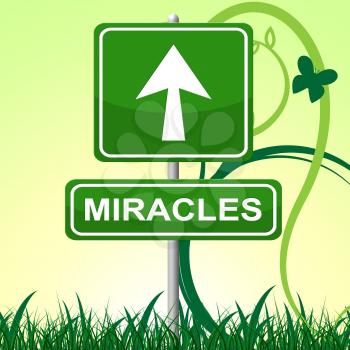 Miracles Sign Representing Direction Pointing And Advertisement