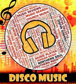 Disco Music Indicating Sound Track And Celebration