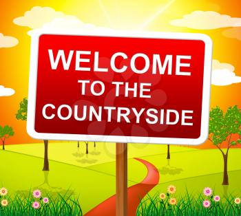 Welcome Countryside Indicating Picturesque Nature And Meadow