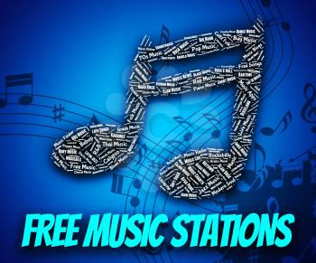 Free Music Stations Meaning No Cost And Network
