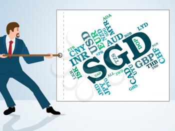 Sgd Currency Showing Worldwide Trading And Dollars