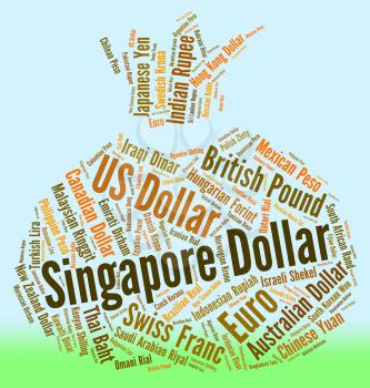 Singapore Dollar Representing Foreign Currency And Banknotes 