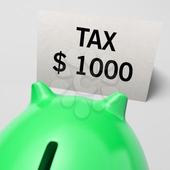 One Thousand dollars, usd Tax Showing Expensive Taxes Or High Debts