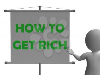 How To Get Rich Board Showing Wealth Improvement And Profits