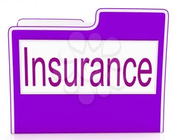 File Insurance Representing Paperwork Binder And Organized